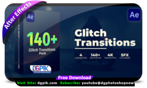 140 Glitch Transitions Pack for After Effects Free