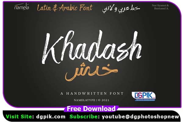 Khadash Latin & Arabic Font